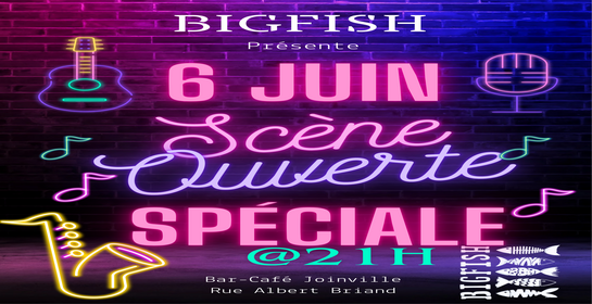 Soirée scène ouverte spéciale
